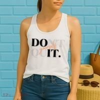 Don't Quit Yourself Motivational Women's Tank Top thumb 2