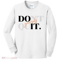 Don't Quit Yourself Motivational Kids Long Sleeve Shirt thumb 0