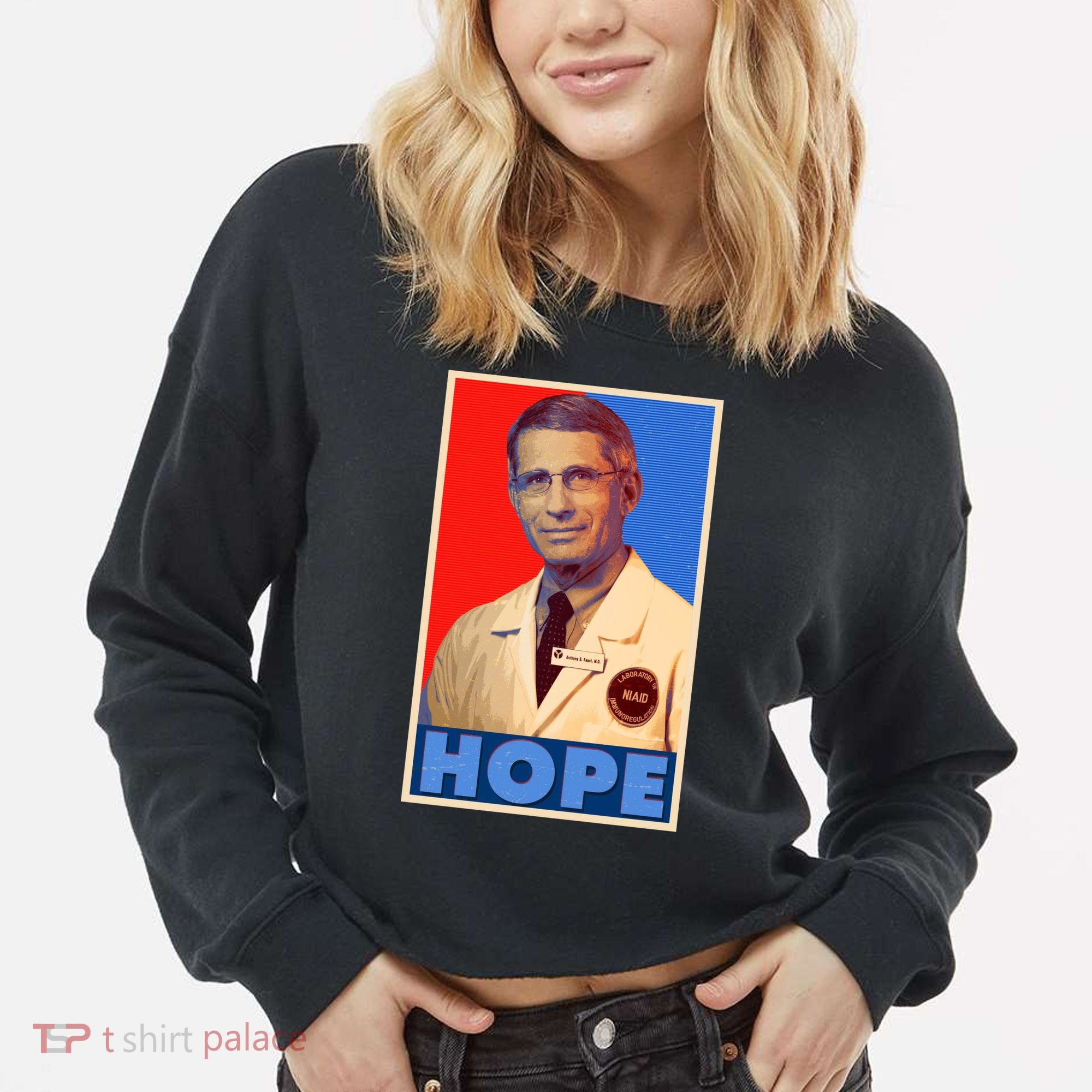 Dr Anthony Fauci Hope Cropped Pullover Crew