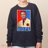 Dr Anthony Fauci Hope Women's Sweatshirt thumb 0