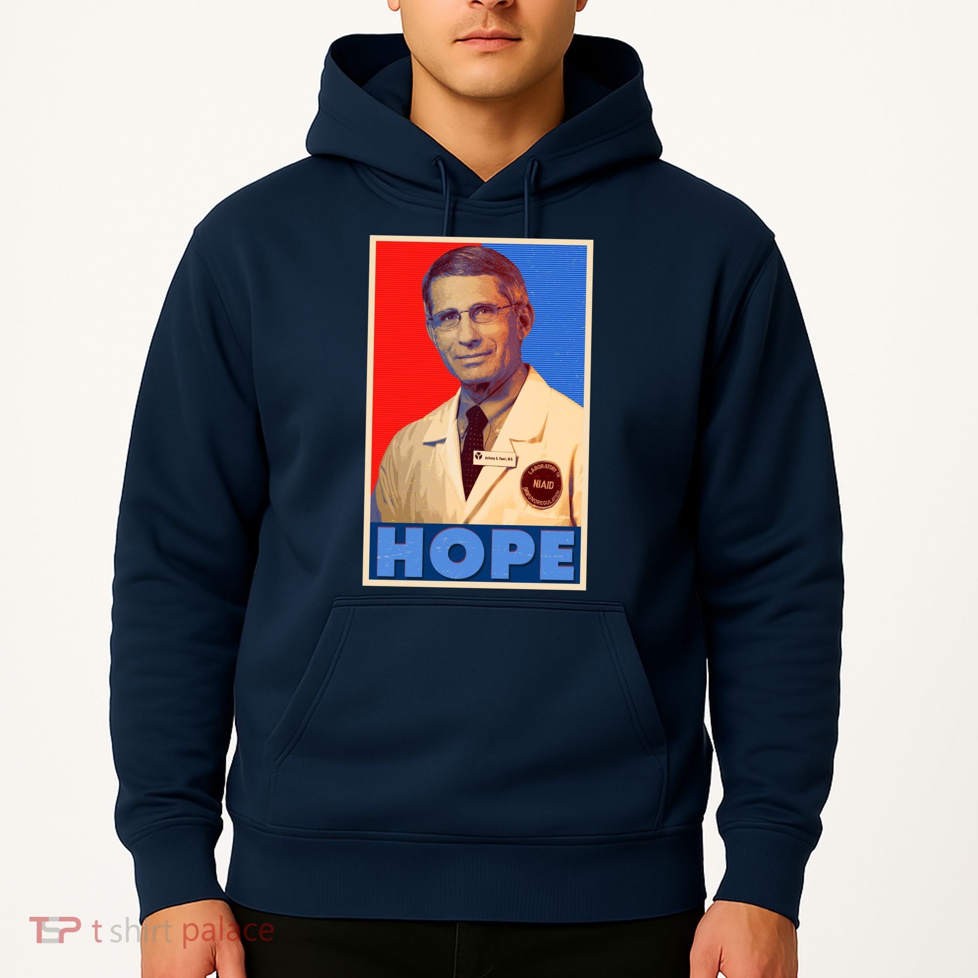 Dr Anthony Fauci Hope Hoodie