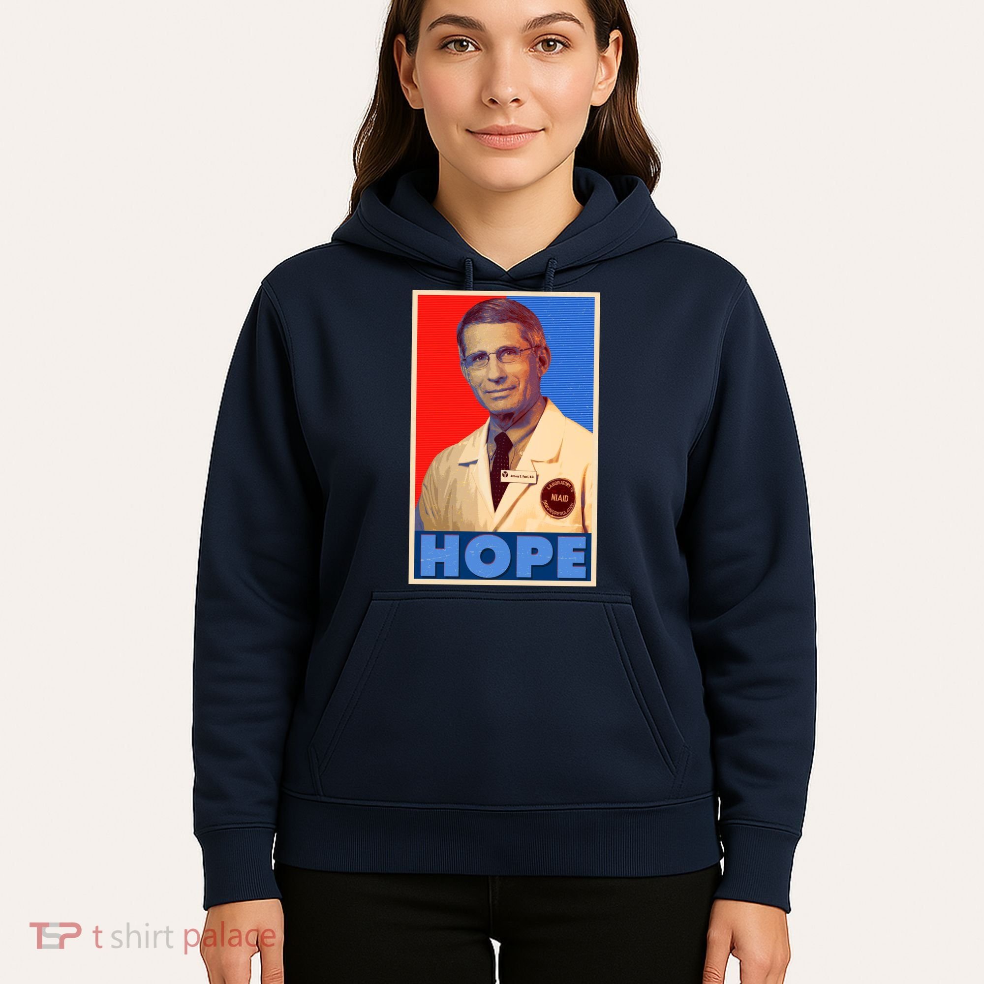 Dr Anthony Fauci Hope Hoodie