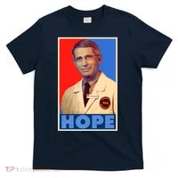 Dr Anthony Fauci Hope T-Shirt thumb 0