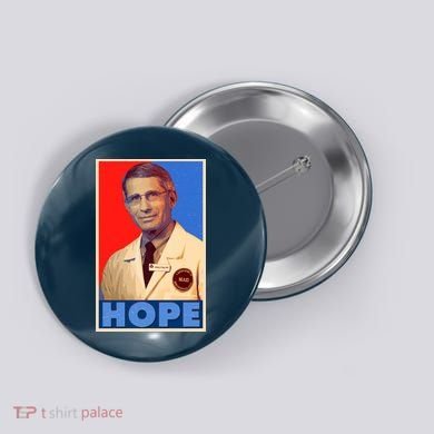 Dr Anthony Fauci Hope Button