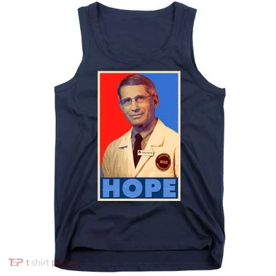 Dr Anthony Fauci Hope Tank Top