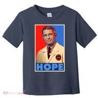 Dr Anthony Fauci Hope Toddler T-Shirt thumb 0