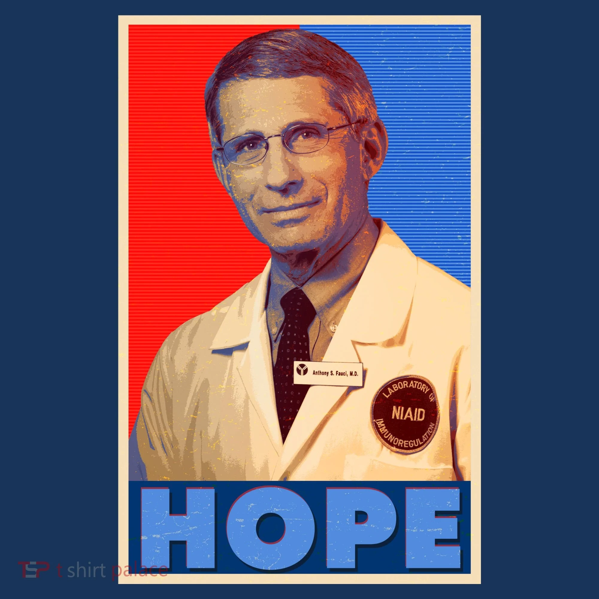 Dr Anthony Fauci Hope Toddler T-Shirt