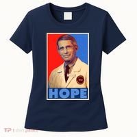 Dr Anthony Fauci Hope Women's T-Shirt thumb 0