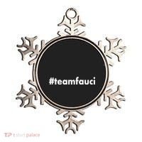 Dr Anthony Fauci #teamfauci Team Fauci Ornament thumb 0
