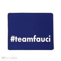 Dr Anthony Fauci #teamfauci Team Fauci Mousepad thumb 0