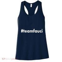 Dr Anthony Fauci #teamfauci Team Fauci Women's Tank Top thumb 0