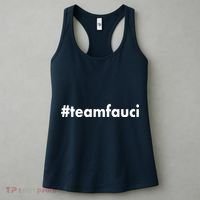 Dr Anthony Fauci #teamfauci Team Fauci Women's Tank Top thumb 3