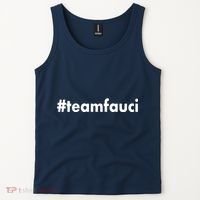 Dr Anthony Fauci #teamfauci Team Fauci Tank Top thumb 2