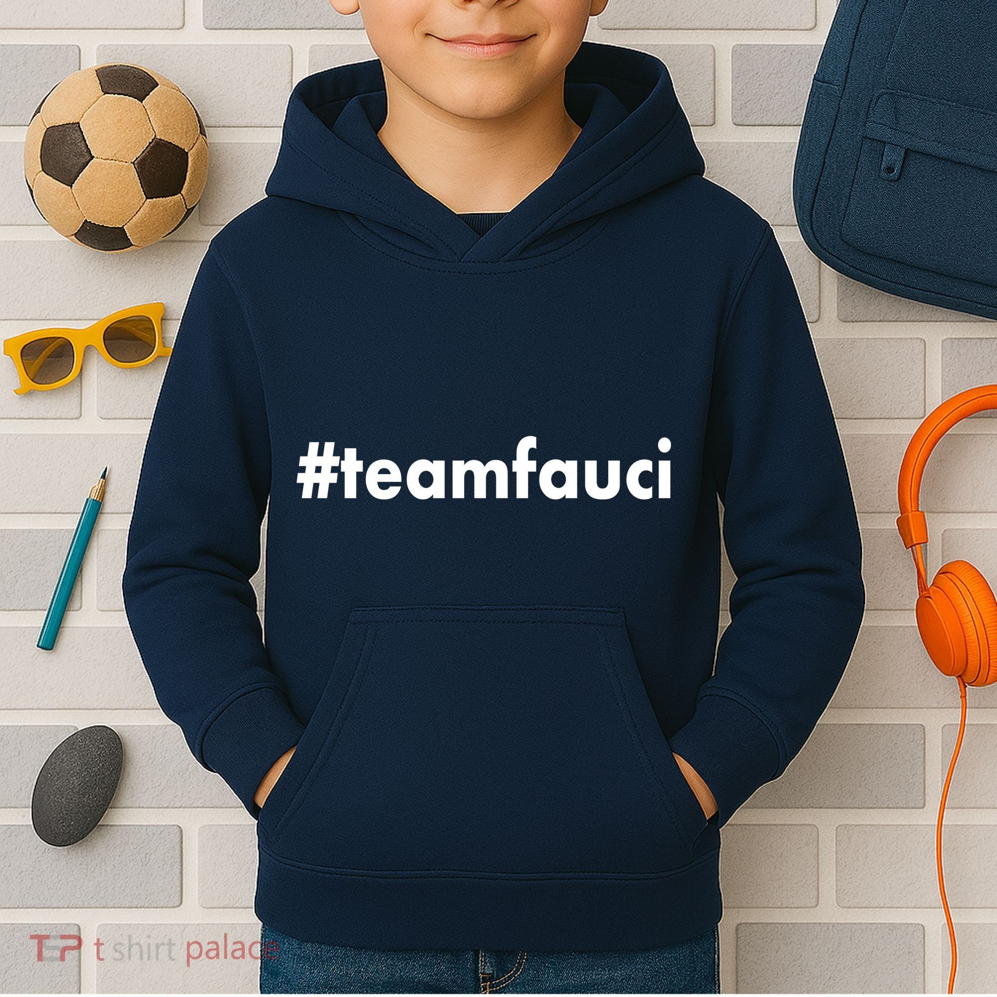 Dr Anthony Fauci #teamfauci Team Fauci Kids Hoodie