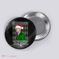 Dr Fauci Baby It's Covid Outside Ugly Christmas Sweater Button thumb 0