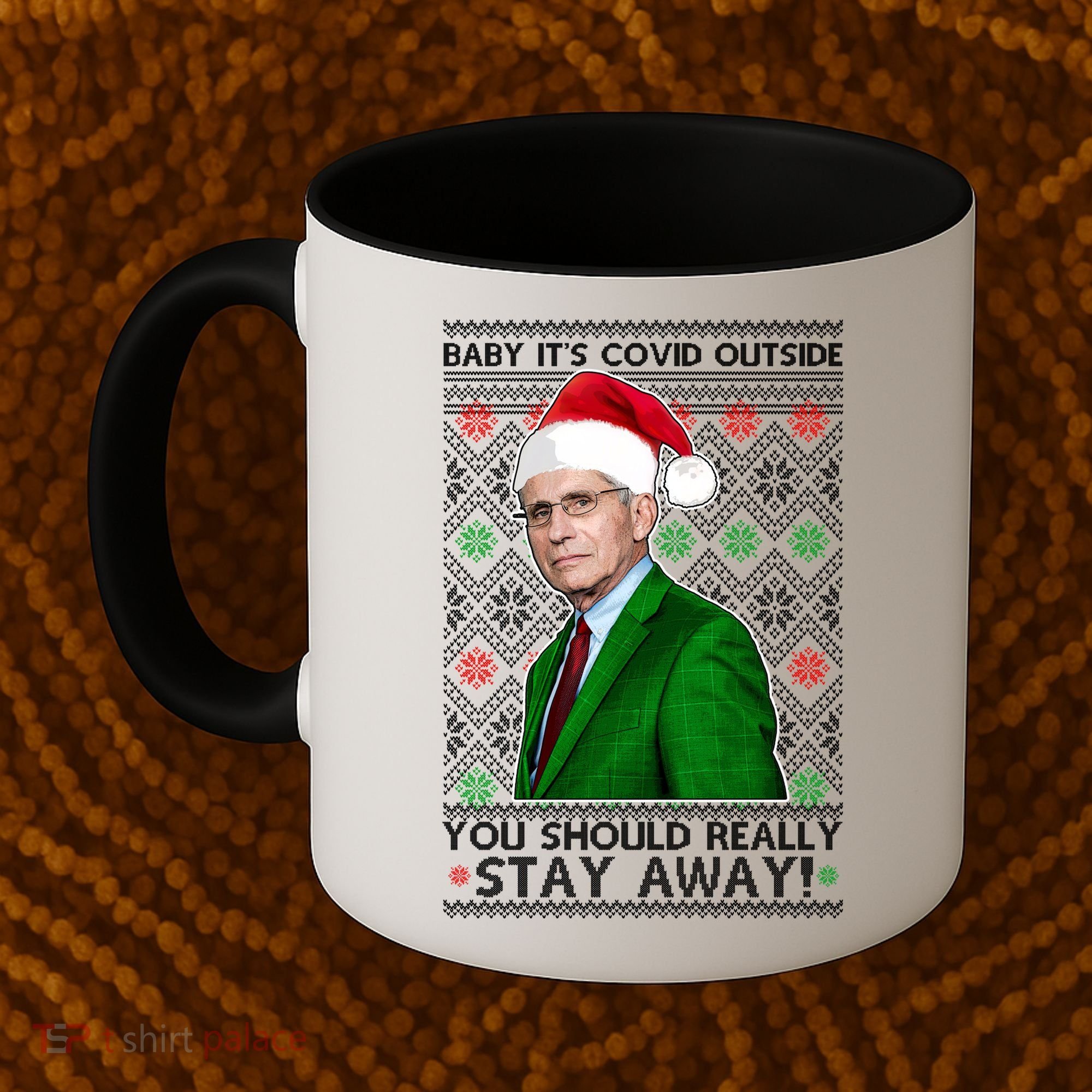 Dr Fauci Baby It's Covid Outside Ugly Christmas Sweater Coffee Mug