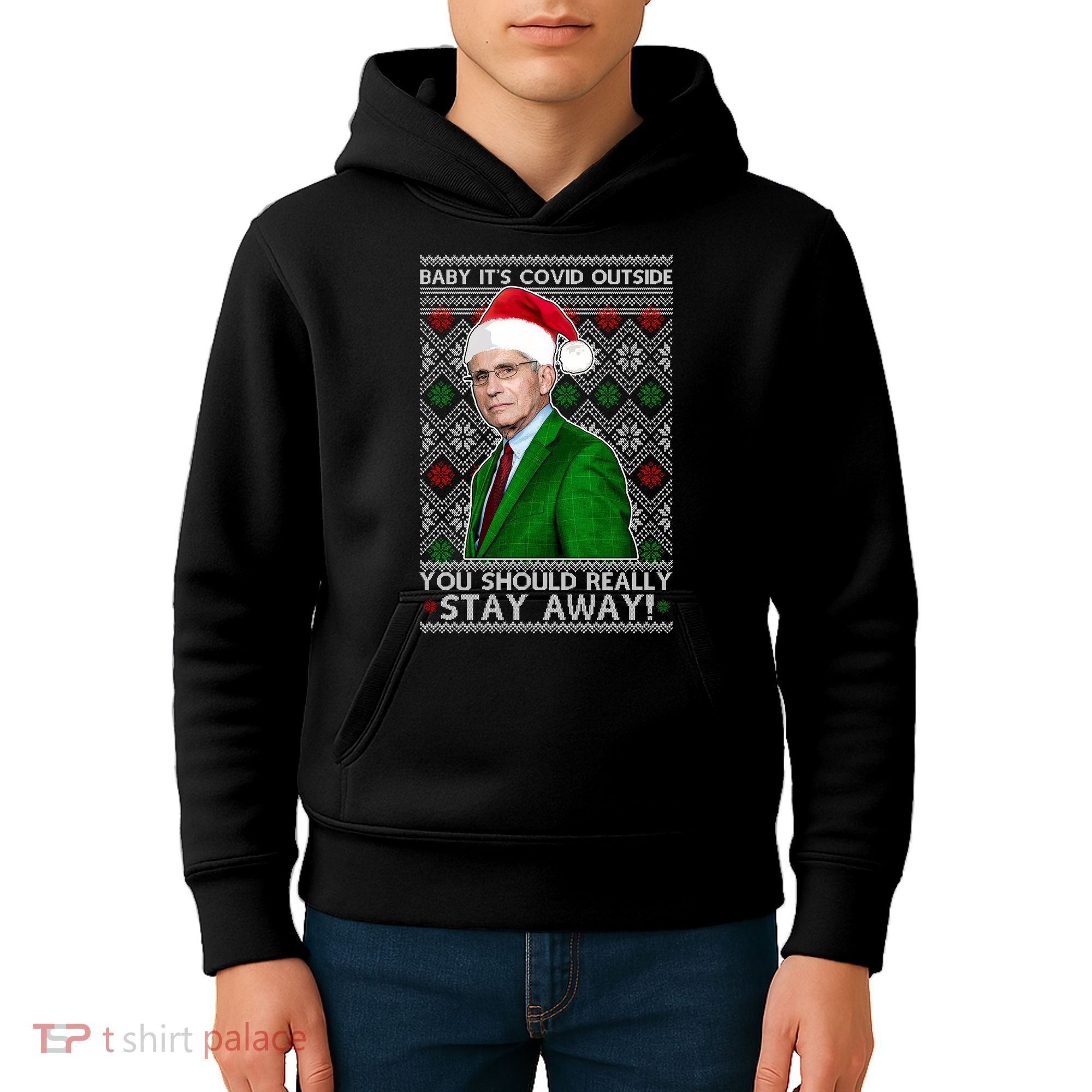 Dr Fauci Baby It's Covid Outside Ugly Christmas Sweater Kids Hoodie