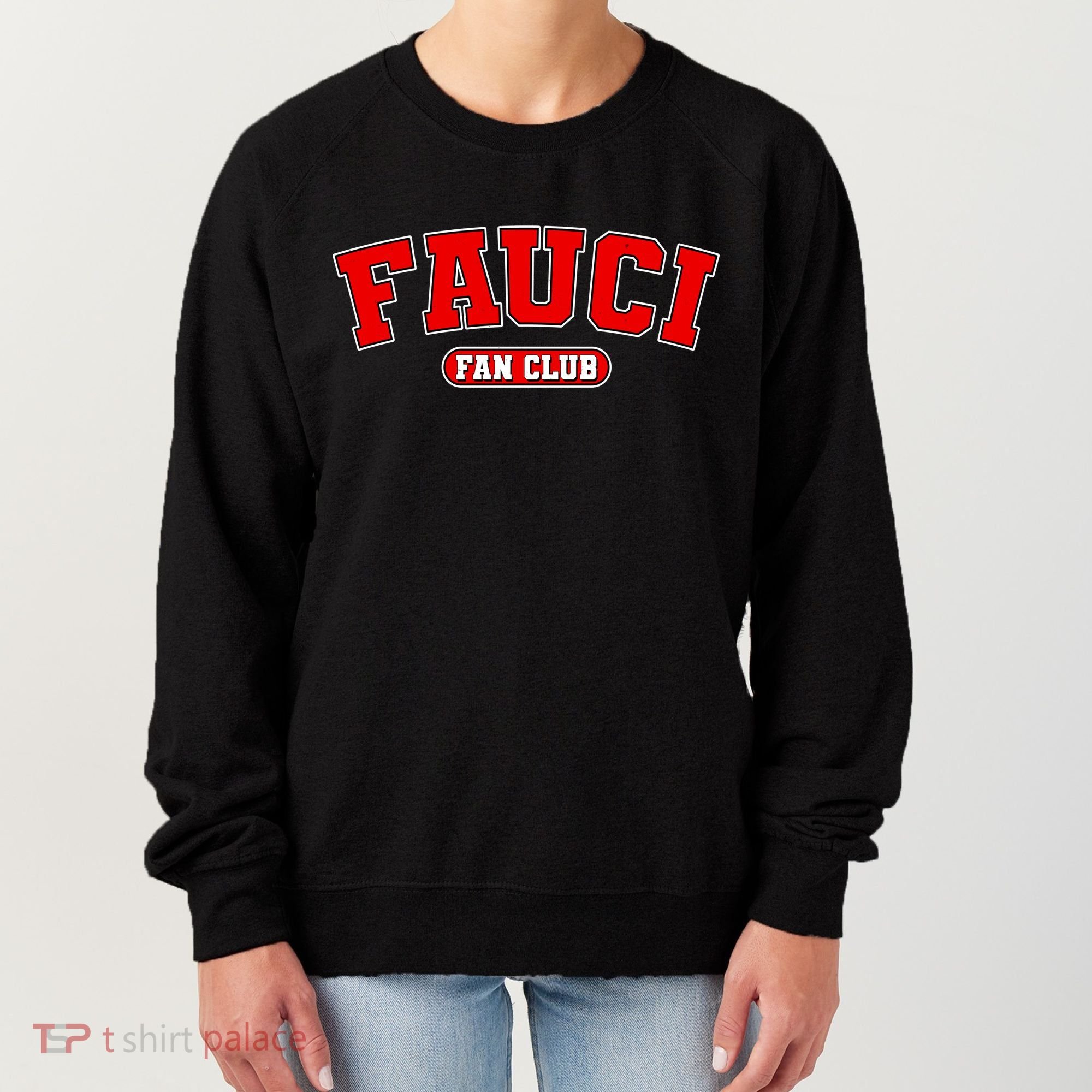 Dr Fauci Fan Club Logo Women's Sweatshirt