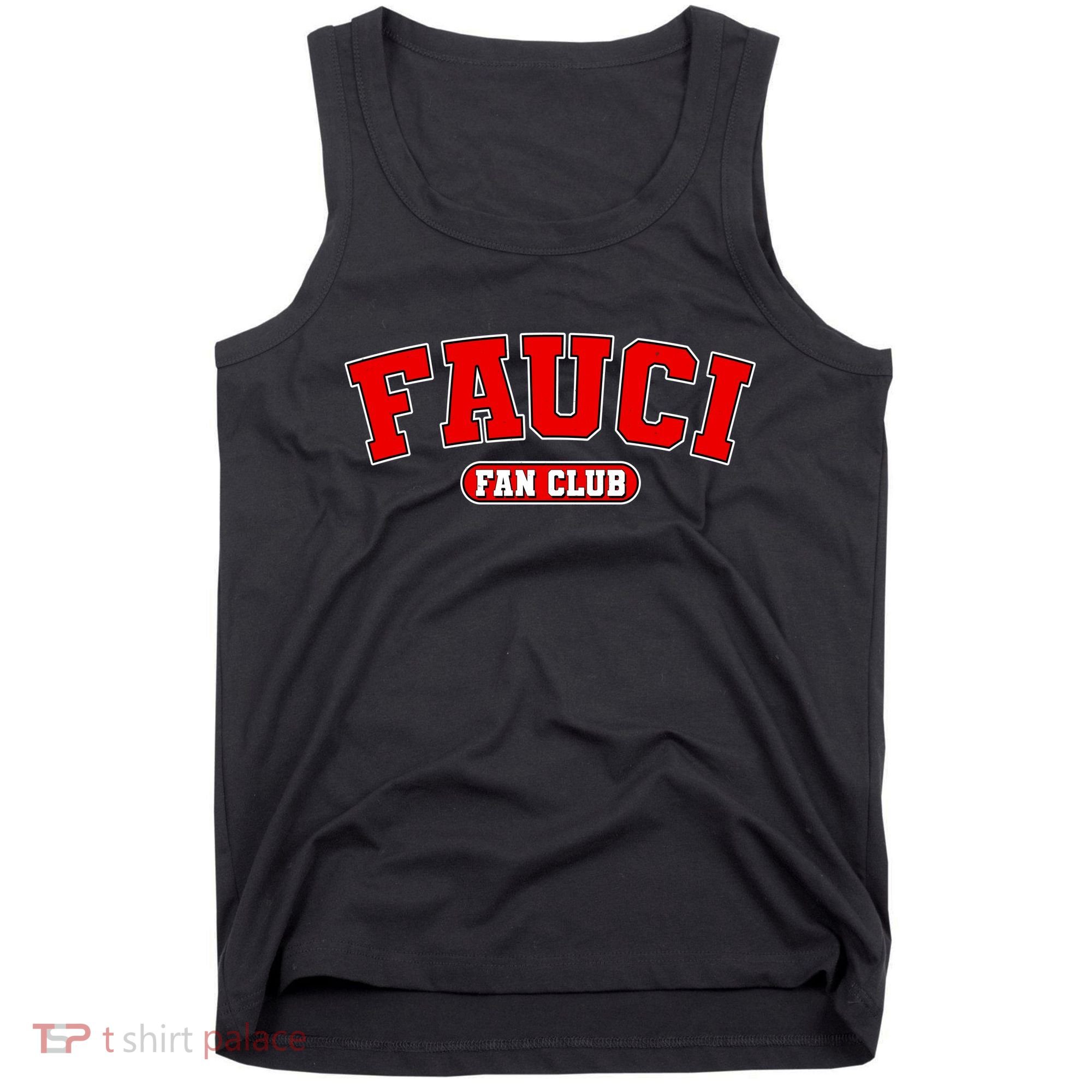 Dr Fauci Fan Club Logo Tank Top