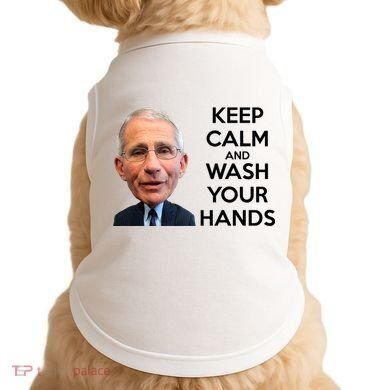 Dr Fauci Keep Calm And Wash Your Hands Doggie Tank