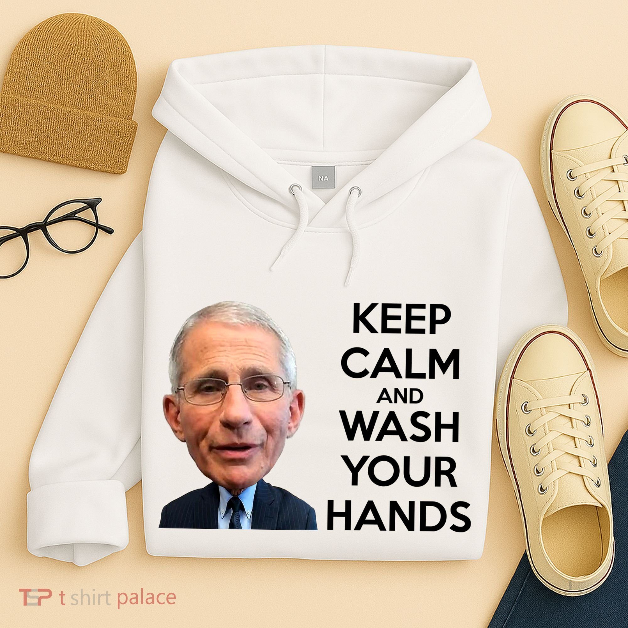 Dr Fauci Keep Calm And Wash Your Hands Hoodie