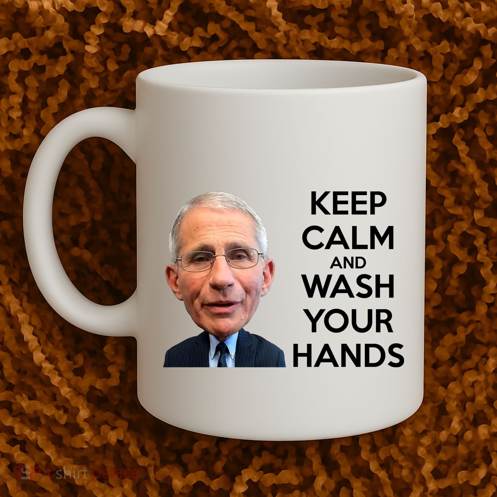 Dr Fauci Keep Calm And Wash Your Hands Coffee Mug