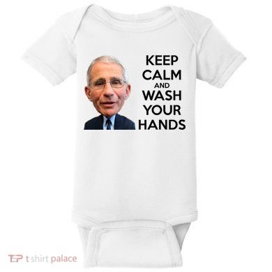 Dr Fauci Keep Calm And Wash Your Hands Baby Bodysuit