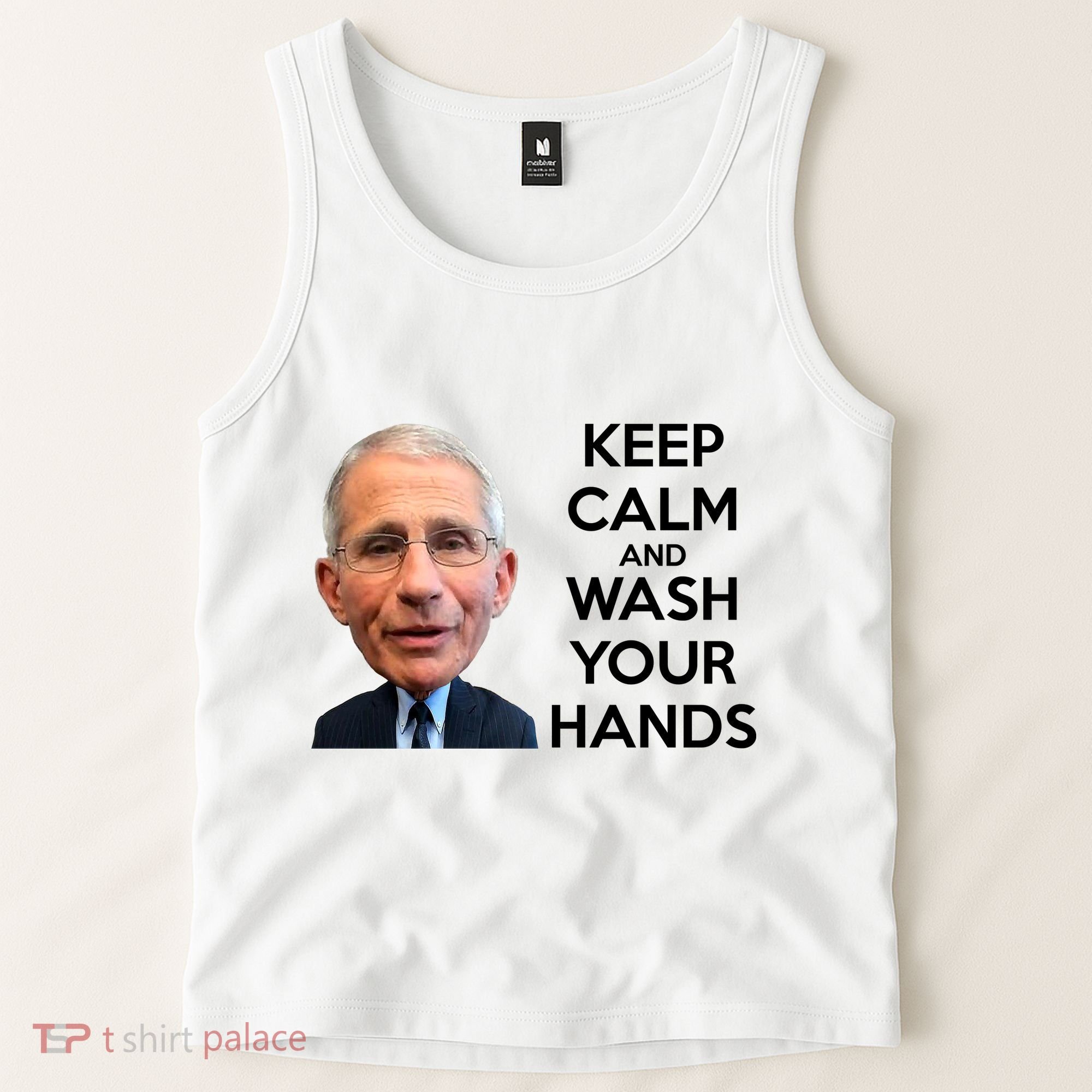 Dr Fauci Keep Calm And Wash Your Hands Tank Top