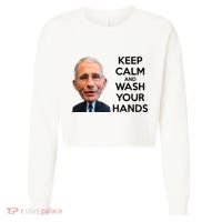 Dr Fauci Keep Calm And Wash Your Hands Cropped Pullover Crew thumb 0