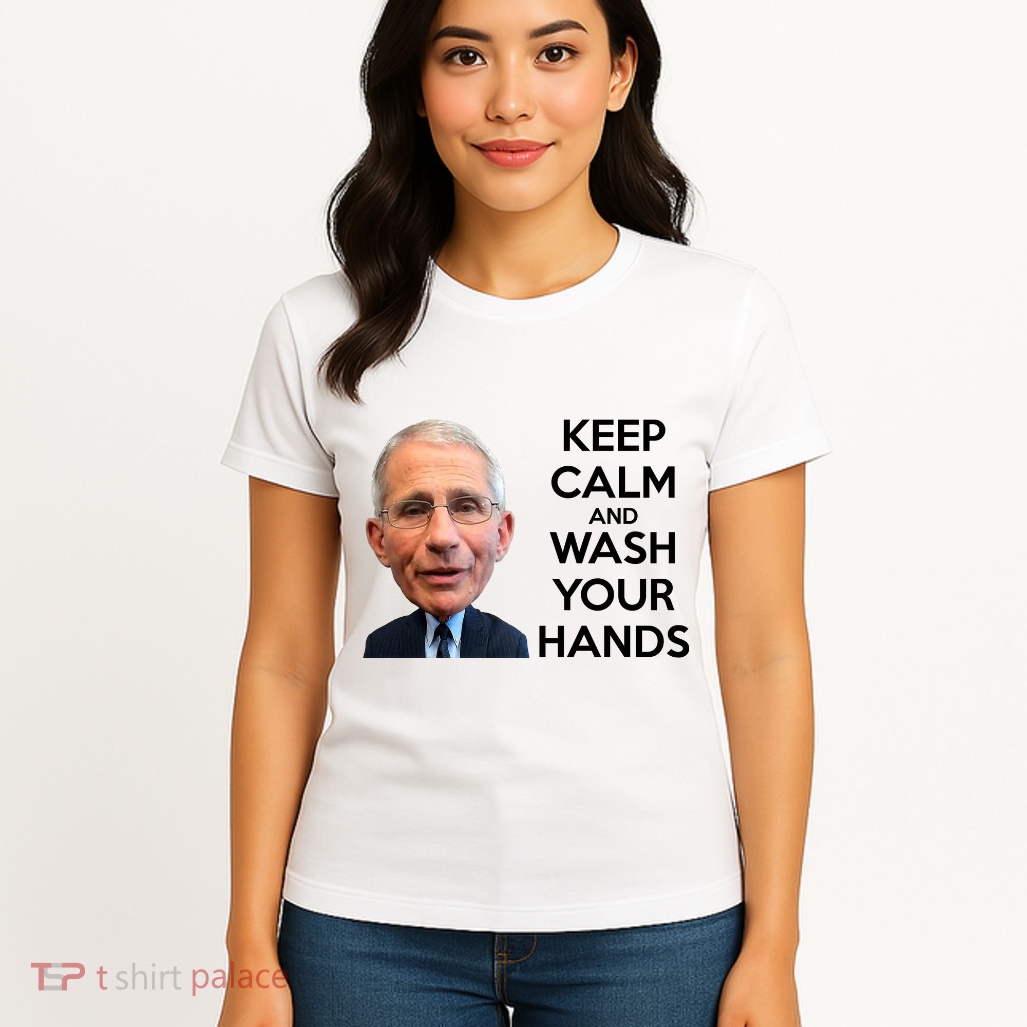 Dr Fauci Keep Calm And Wash Your Hands Women's T-Shirt
