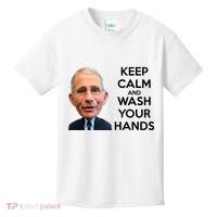 Dr Fauci Keep Calm And Wash Your Hands Kids T-Shirt thumb 0