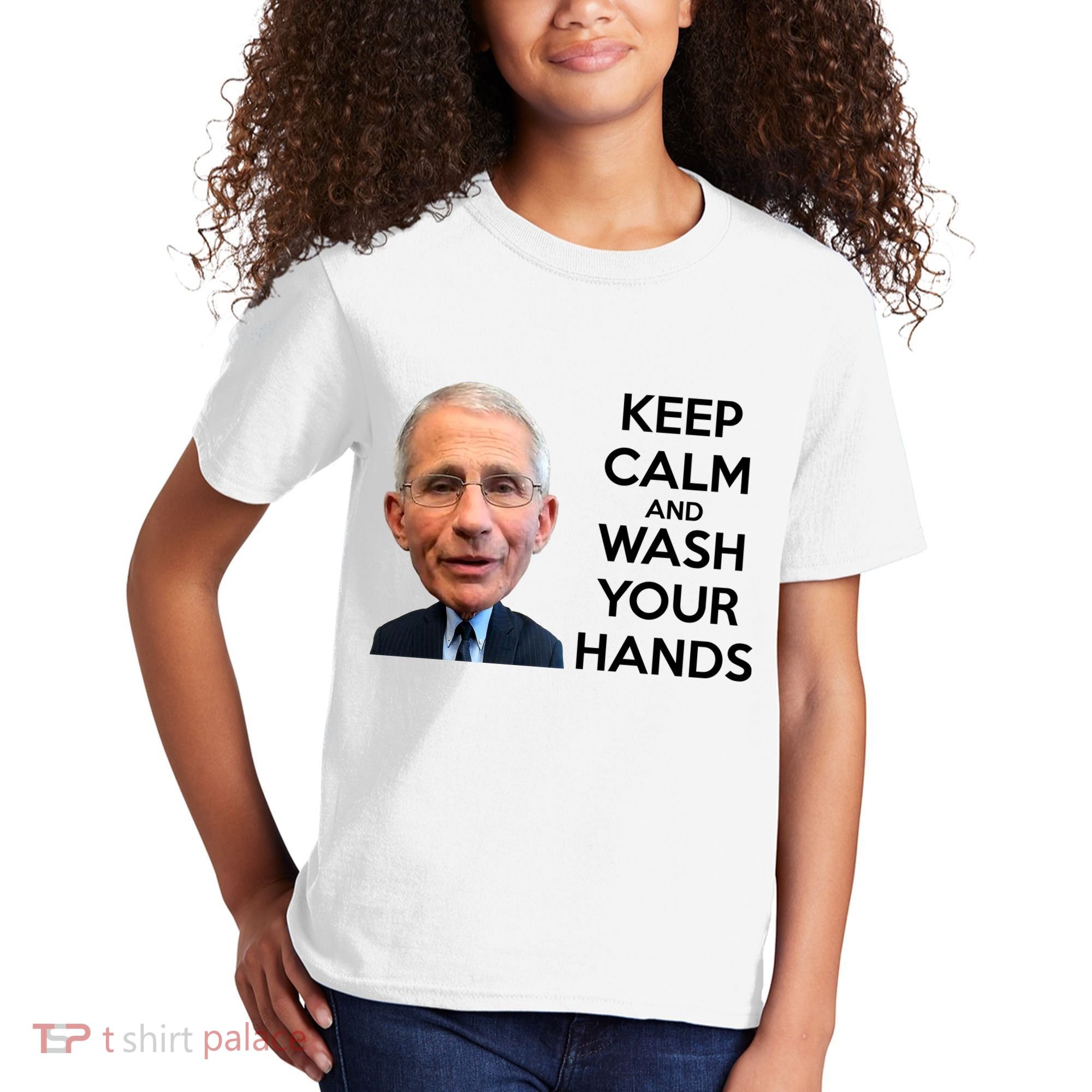 Dr Fauci Keep Calm And Wash Your Hands Kids T-Shirt