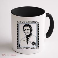 Dr Fauci Make America Healthy Again Coffee Mug thumb 1