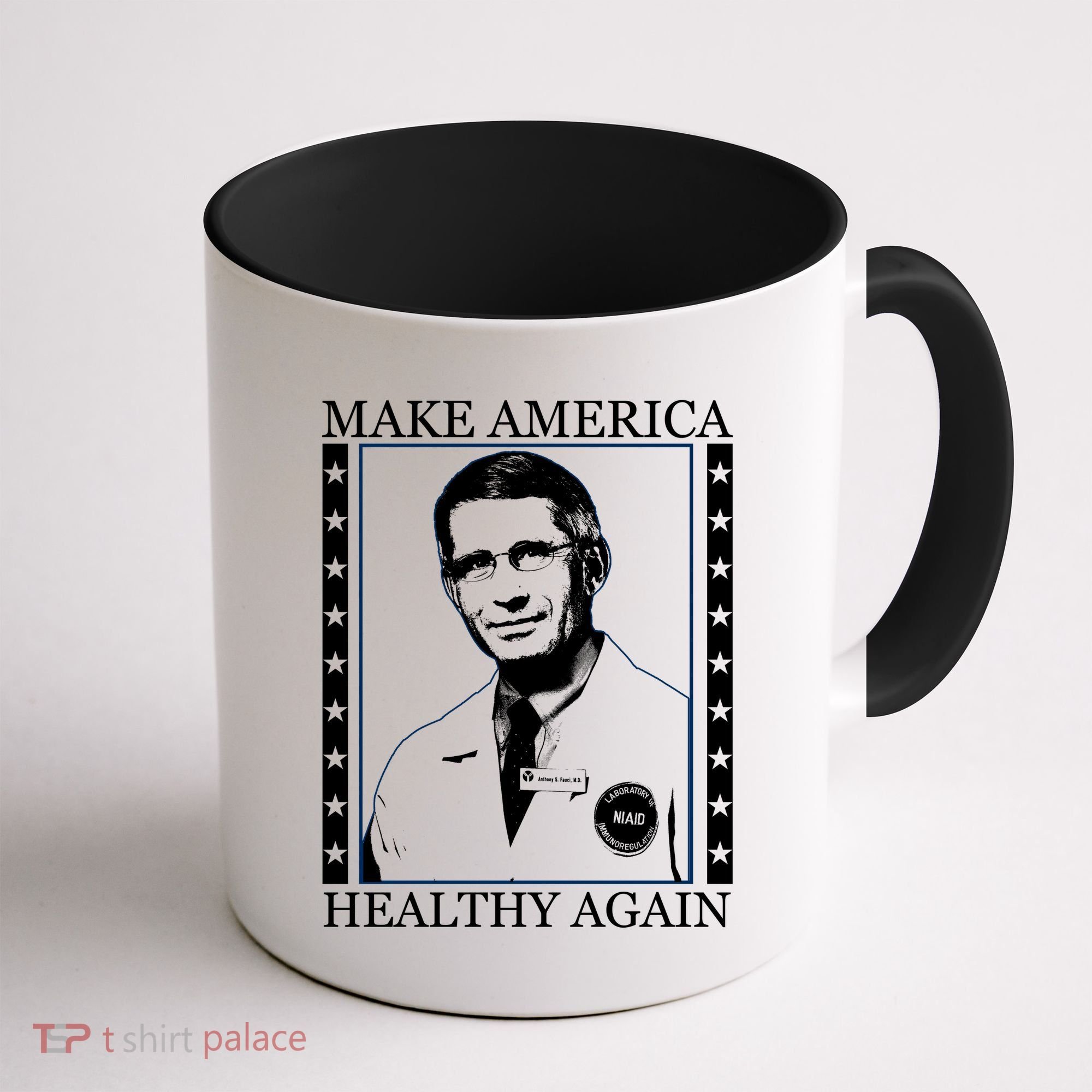 Dr Fauci Make America Healthy Again Coffee Mug