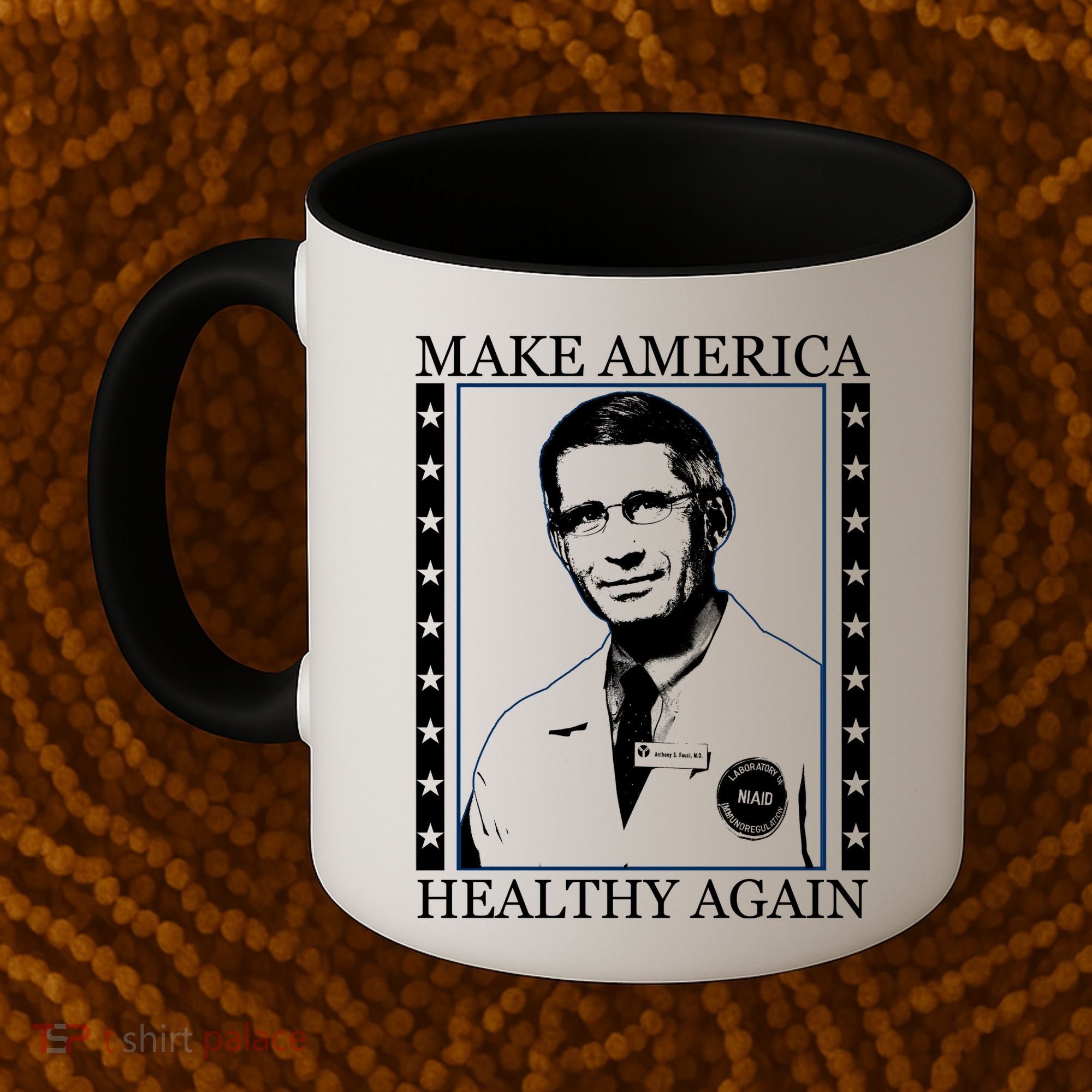 Dr Fauci Make America Healthy Again Coffee Mug
