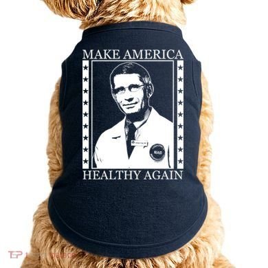 Dr Fauci Make America Healthy Again Doggie Tank