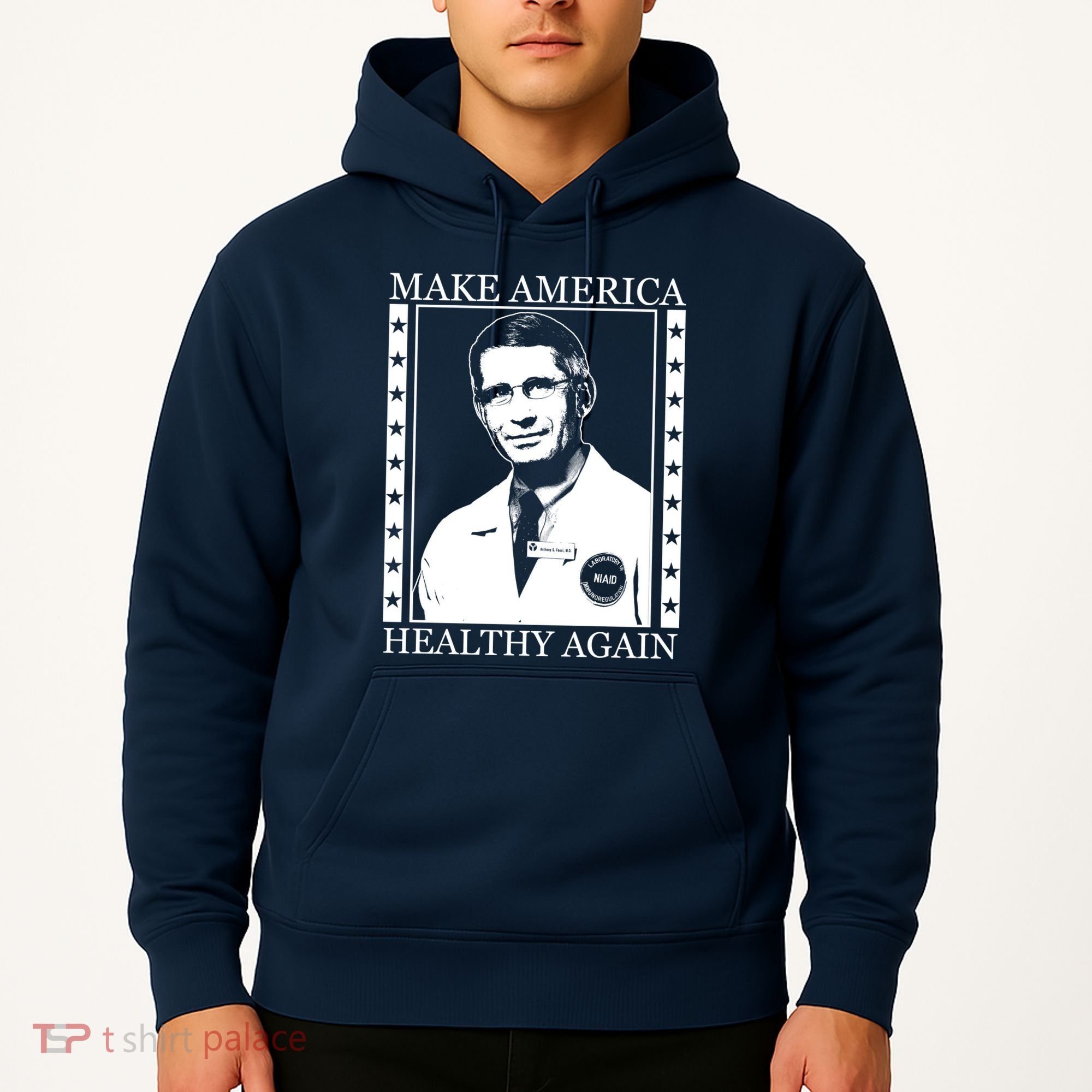 Dr Fauci Make America Healthy Again Hoodie