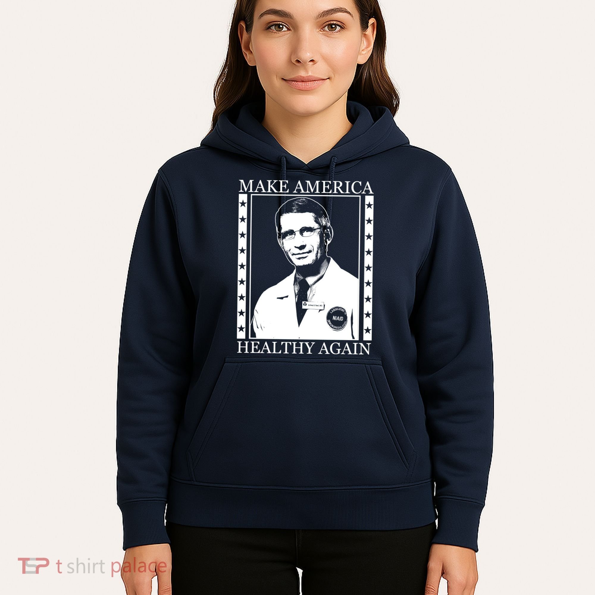 Dr Fauci Make America Healthy Again Hoodie