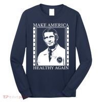 Dr Fauci Make America Healthy Again Long Sleeve Shirt thumb 0