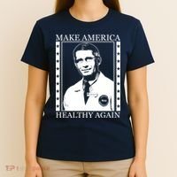 Dr Fauci Make America Healthy Again T-Shirt thumb 4