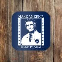 Dr Fauci Make America Healthy Again Coaster thumb 0