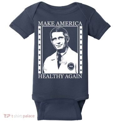Dr Fauci Make America Healthy Again Baby Bodysuit