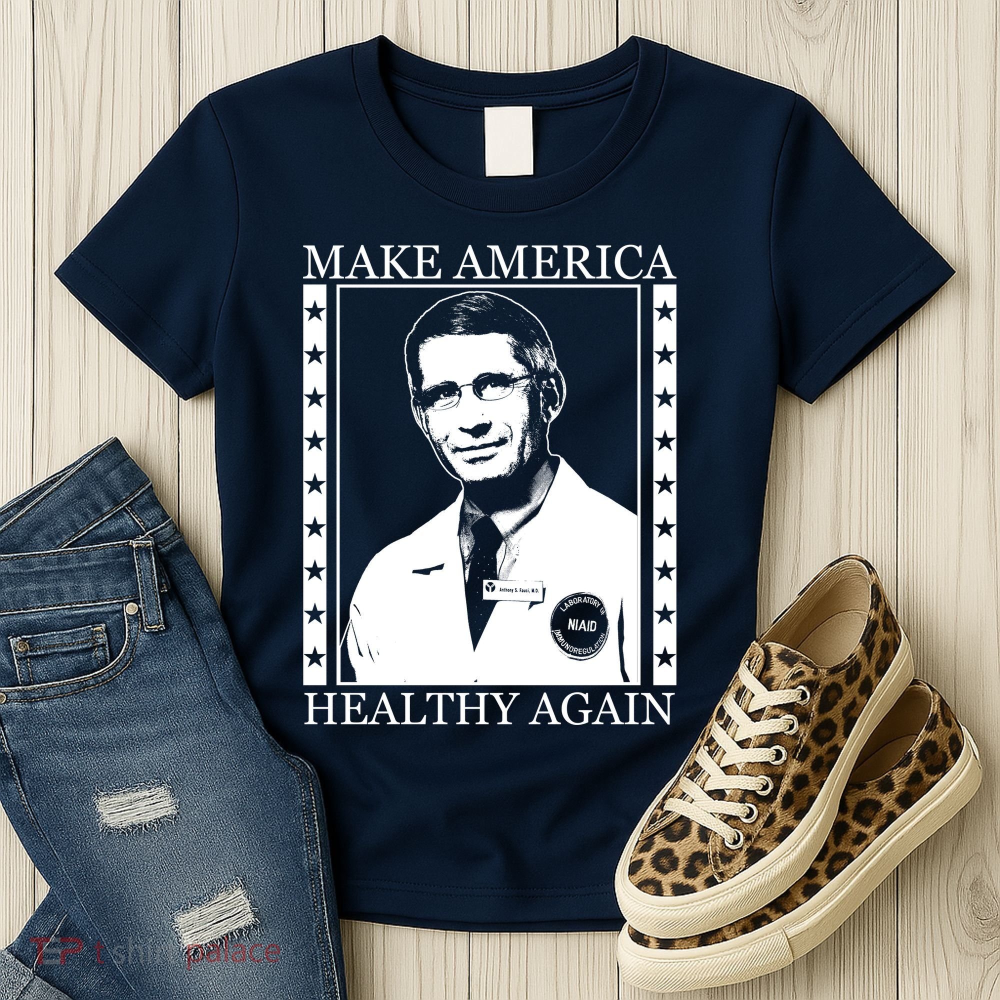 Dr Fauci Make America Healthy Again Women's T-Shirt