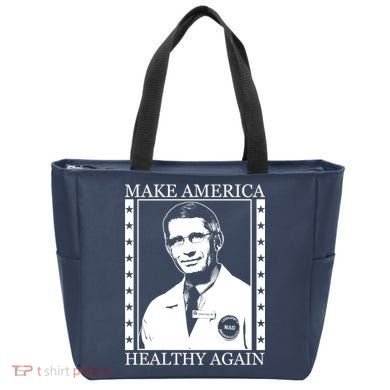 Dr Fauci Make America Healthy Again Tote Bag