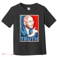Dr Fauci Truth Election Poster Toddler T-Shirt thumb 0