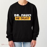 Dr Fauci We Trust Women's Sweatshirt thumb 0