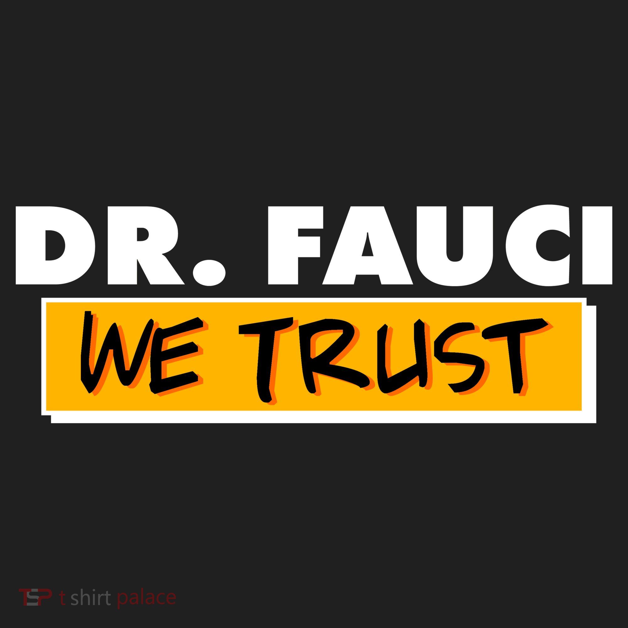 Dr Fauci We Trust Women's Sweatshirt