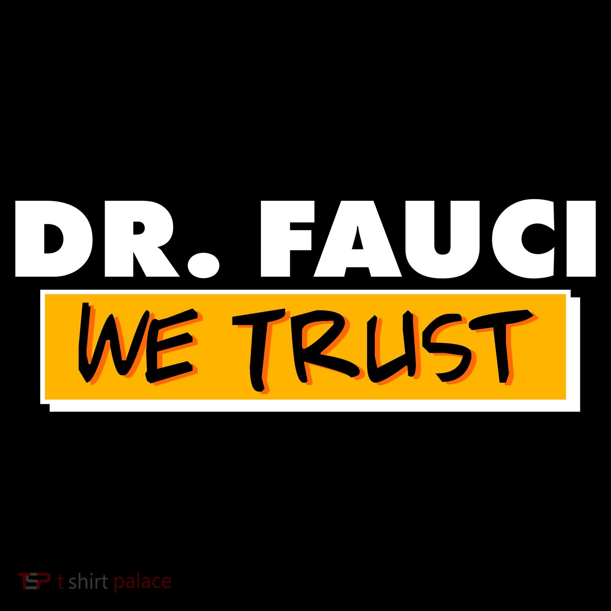Dr Fauci We Trust Bucket Hat