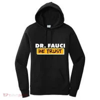 Dr Fauci We Trust Women's Hoodie thumb 0