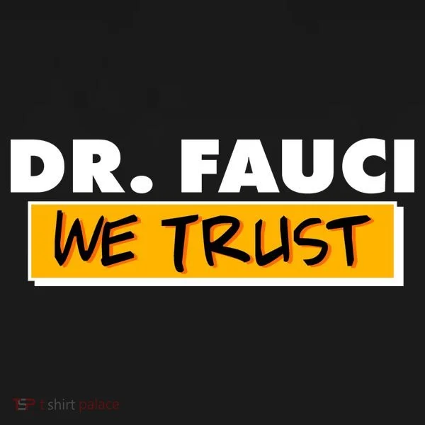 Dr Fauci We Trust Women's Hoodie